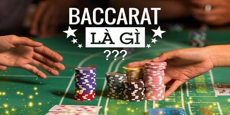 Tham khảo thông tin cơ bản, cần thiết về game bài Baccarat đổi thưởng