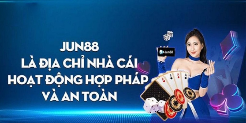 Jun88 - Nhà cái chiếm trọn niềm tin của khách hàng 